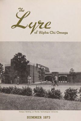 The Lyre of Alpha Chi Omega, Vol. 76, No. 4, Summer 1973